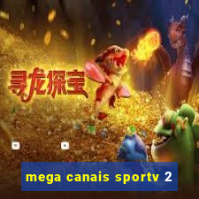 mega canais sportv 2